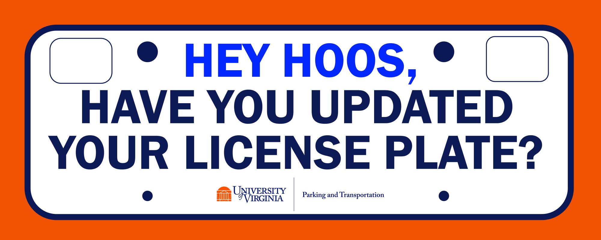 "Hey Hoos, have you updated your license plate?" 